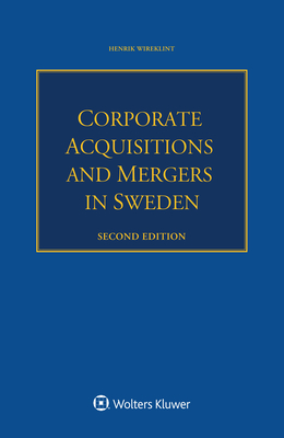 Corporate Acquisitions and Mergers in Sweden - Wireklint, Henrik