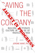 Corporate Culture: Illuminating the Black Hole - Want, Jerome