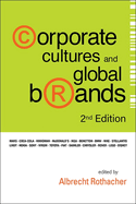 Corporate Cultures and Global Brands (Second Edition)