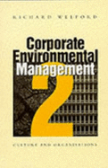 Corporate Environmental Management 2: Culture and Organizations