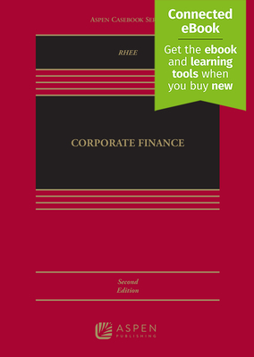 Corporate Finance: [Connected Ebook] - Rhee, Robert J
