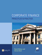 Corporate Finance: Principles & Practice