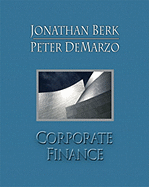 Corporate Finance - Berk, Jonathan, and DeMarzo, Peter