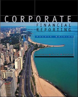 Corporate Financial Reporting - Brownlee, Ii, E. Richard, and Ferris, Kenneth, and Haskins, Mark