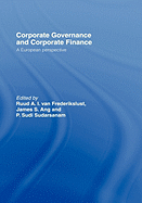 Corporate Governance and Corporate Finance: A European Perspective