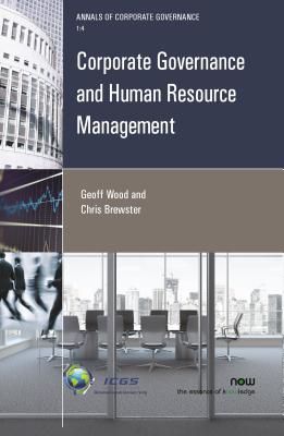 Corporate Governance and Human Resource Management - Wood, Geoffrey, and Brewster, Chris