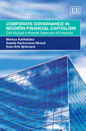 Corporate Governance in Modern Financial Capitalism: Old Mutual's Hostile Takeover of Skandia