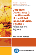 Corporate Governance in the Aftermath of the Global Financial Crisis, Volume III: Gatekeeper Functions