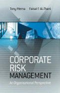 Corporate Risk Management: An Organisational Perspective
