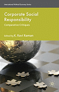 Corporate Social Responsibility: Comparative Critiques