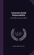 Corporate Social Responsibility: New Product Success or Failure?