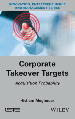 Corporate Takeover Targets: Acquisition Probability - Meghouar, Hicham