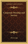 Corporate Worship and Service