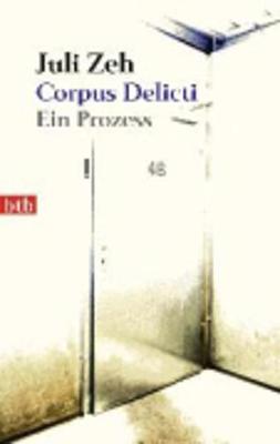 Corpus Delicti - Zeh, Juli