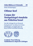 Corpus Der Stempelsiegel-Amulette Aus Palastina/Israel: Von Den Anfangen Bis Zur Perserzeit Katalog Band II: Von Bahan Bis Tel Eton