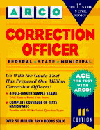 Correction Officer: Federal, State, Municipal
