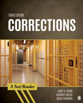 Corrections: A Text/Reader - Stohr, Mary K, and Walsh, Anthony, and Hemmens, Craig T