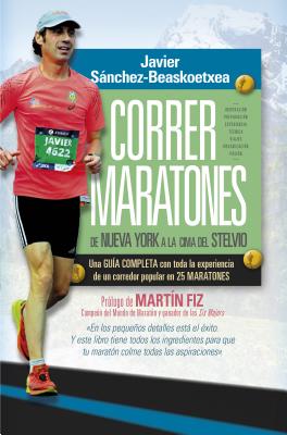 Correr Maratones - Sanchez-Beaskoetxea, Javier