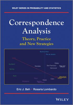 Correspondence Analysis: Theory, Practice and New Strategies - Beh, Eric J, and Lombardo, Rosaria