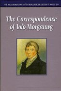 Correspondence of Iolo Morganwg: v. 1-3