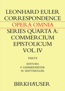 Correspondence of Leonhard Euler with Christian Goldbach: Volume 2