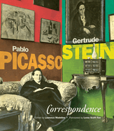 Correspondence: Pablo Picasso and Gertrude Stein