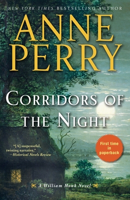Corridors of the Night: A William Monk Novel - Perry, Anne