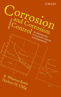 Corrosion Control 4e - Revie, R Winston