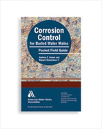 Corrosion Control for Buried Water Mains Pocket Field Guide