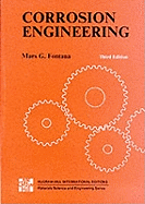 Corrosion Engineering - Fontana, Mars G., and Greene, Norbert D.