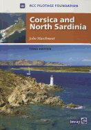 Corsica and North Sardinia: Including La Maddalena Archipelago