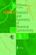 Cortex: Statistics and Geometry of Neuronal Connectivity