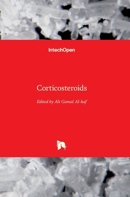 Corticosteroids - Al-kaf, Ali Gamal (Editor)