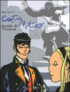Corto Maltese Favola DI Venezia