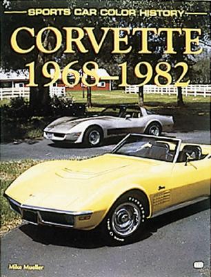 Corvette 1968-1982 - Mueller, Mike