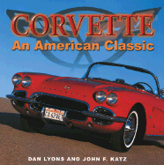 Corvette: An American Classic