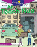 COSN NA GEALA An Teach Nua: 3rd Class Fiction Reader 8