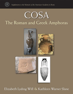 Cosa: The Roman and Greek Amphoras Volume 14