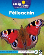 COSAN NA GEALAI Feileacain: Senior Infants Non-Fiction Reader 8