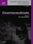 Cosmeceuticals: Procedures in Cosmetic Dermatology Series