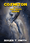 Cosmiton: The Sci-Fi Grays