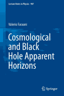 Cosmological and Black Hole Apparent Horizons