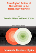 Cosmological Pattern of Microphysics in the Inflationary Universe