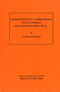 Cosmology in (2 + 1) -Dimensions, Cyclic Models, and Deformations of M2,1