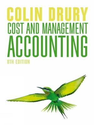 Cost and Management Accounting - Drury, Colin