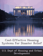 Cost-Effective Housing Systems for Disaster Relief