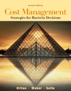 Cost Management: Strategies for Business Decisions with Powerweb Package - Hilton, Ronald W, Prof.