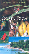 Costa Rica: An Ecotraveller's Guide