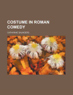 Costume in Roman Comedy