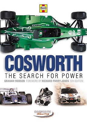 Cosworth: The Search for Power - Robson, Graham